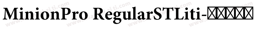 MinionPro RegularSTLiti字体转换